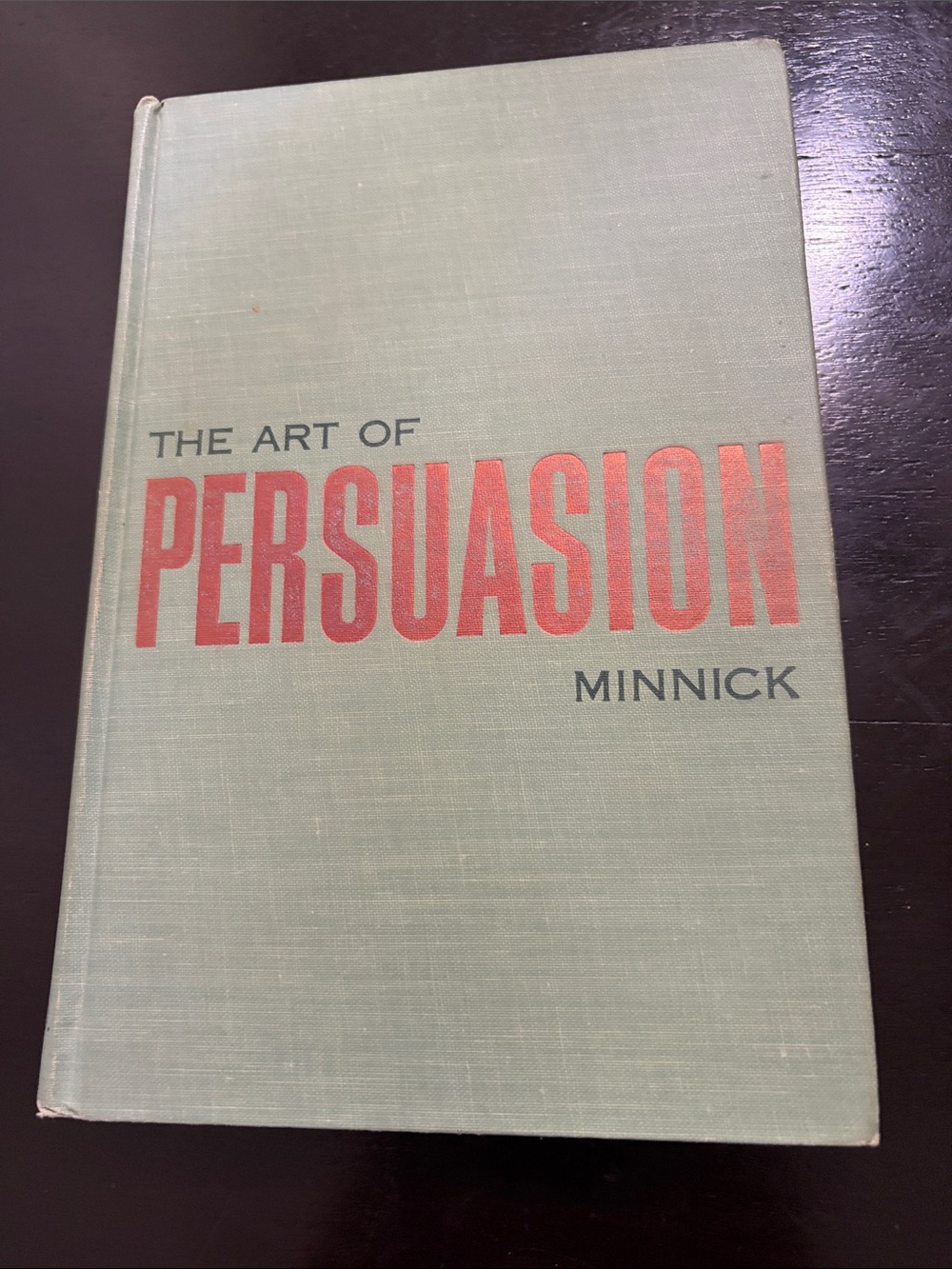 The Art of Persuasion by Minnick-First Edition